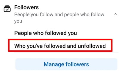 Tap on "Who you've followed and unfollowed" option to see who you follow on Facebook