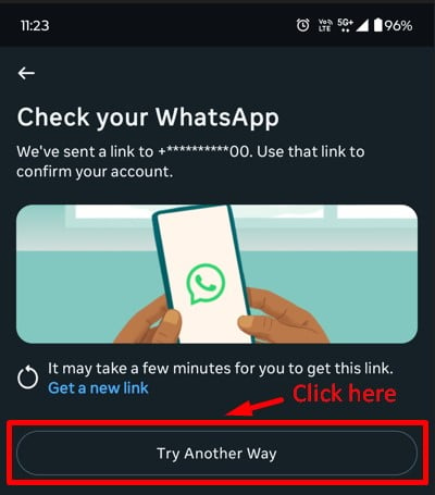 Tap on the 'Try another way' option.