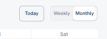 Easy access to weekly and monthly calendar