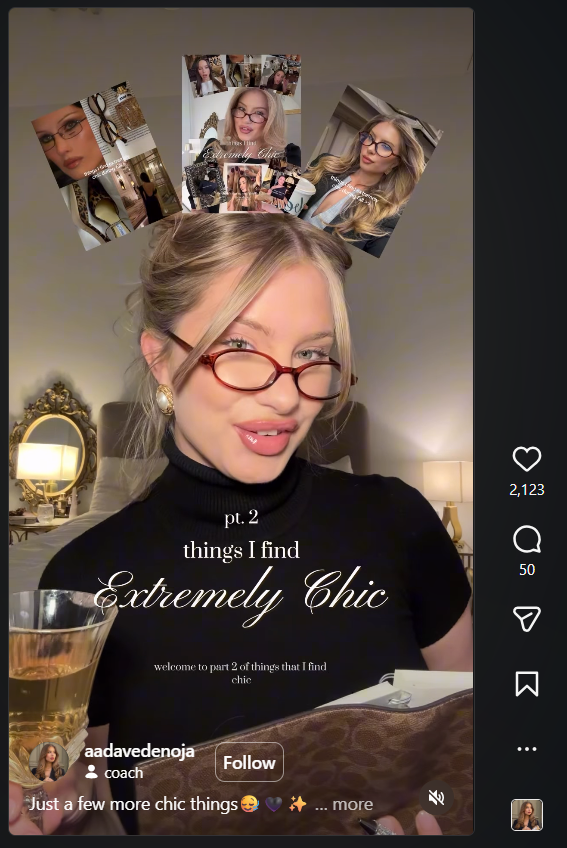 Things I find Extremely Chic - an Instagram Reel trend